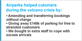 See what we did for the volcano crysis to make our customers happy.